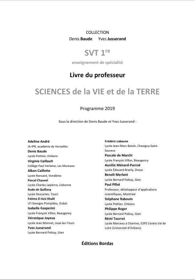 SCIENCES de la VIE et de la TERRE, 1ère. Programme 2019 - -- Denis Baude; Yves Jusserand; Adeline André; Virginie
