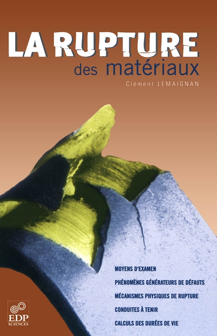 La rupture des matériaux -- Clément Lemaignan