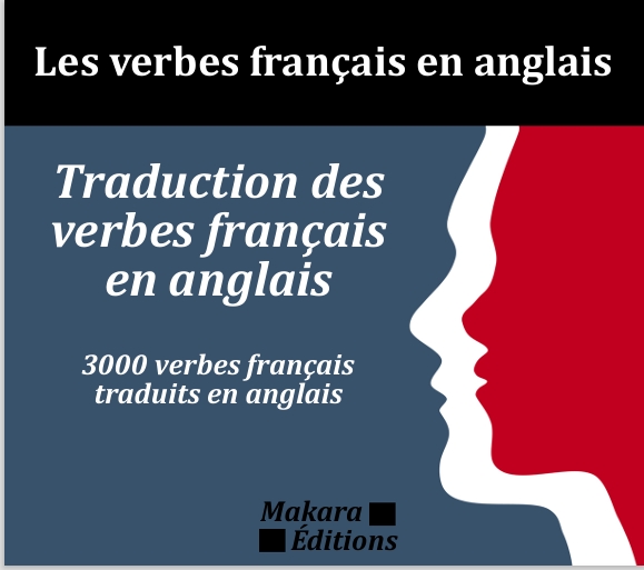 Traduction des verbes français en anglais. 3000 verbes -- Elemento P